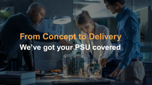 Engineers designing Early PSU specification