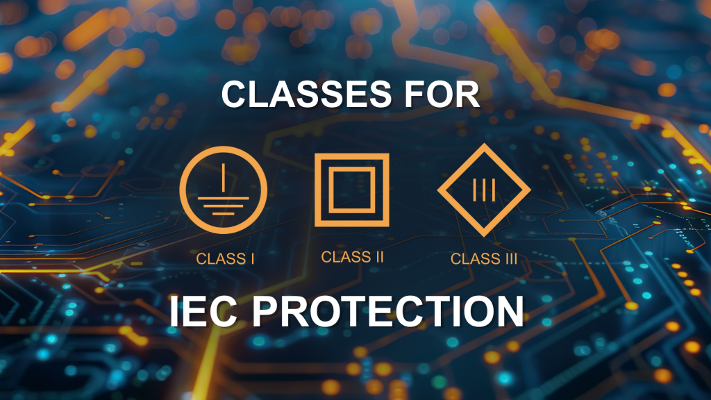 Classes for IEC Protection Power Supply Units