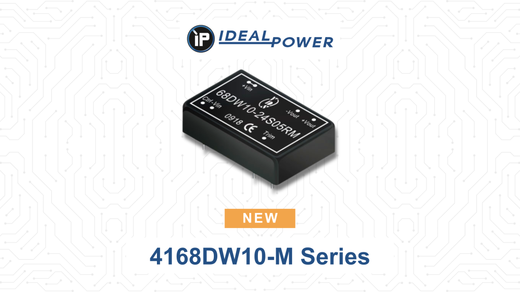 NEW 4168DW10-M Series - Medical DC/DC Converter